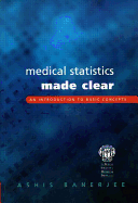 Medical Statistics Made Clear: An Introduction to Basic Concepts