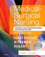 Medical-Surgical Nursing: Concepts for Interprofessional Collaborative Care, Single Volume