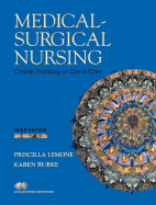 Medical-Surgical Nursing: Critical Thinking in Client Care & Medical Surgical Card Pkg. - LeMone, Priscilla, RN, Faan, and Burke, Karen, Dr., M.D., PH.D., and Hogan