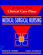 Medical-Surgical Nursing - Mayers, Marlene G (Editor), and Pankratz, Carol (Editor)