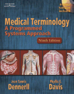 Medical Terminology: A Programmed Systems Approach