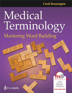 Medical Terminology: Mastering Word Building