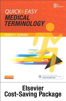 Medical Terminology Online with Elsevier Adaptive Learning for Quick & Easy Medical Terminology (Access Code and Textbook Package) - Leonard, Peggy C, Ba, MT, Med