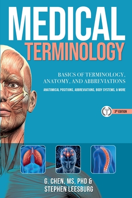 Medical Terminology - Chen, G, and Leesburg, Stephen