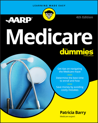 Medicare for Dummies - Barry, Patricia