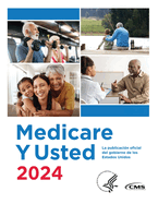 Medicare Y Usted 2024: La publicacin oficial del gobierno de los Estados Unidos