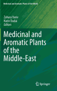 Medicinal and Aromatic Plants of the Middle-East