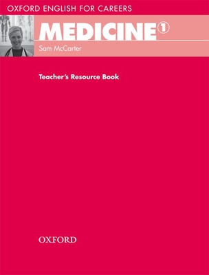 Medicine 1 Teacher's Resource Bk - McCarter