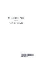 Medicine and the War