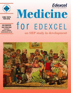 Medicine for Edexcel: An SHP Study in Development