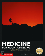 Medicine for Mountaineering: & Other Wilderness Activities - Wilkerson, James A (Editor)