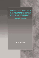 Medico-legal Aspects of Reproduction and Parenthood