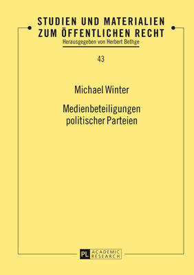 Medienbeteiligungen politischer Parteien - Bethge, Herbert, and Winter, Michael