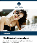 Medienkulturanalyse