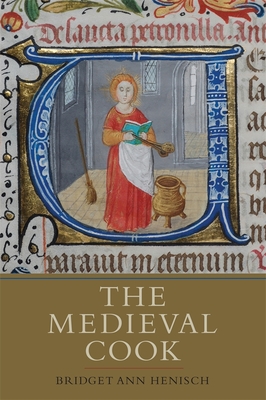 Medieval Cook - Henisch, Bridget A