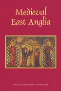 Medieval East Anglia