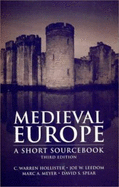 Medieval Europe: A Short Sourcebook