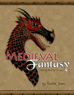 Medieval Fantasy Coloring Book: Coloring Book for All Ages