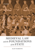 Medieval Law and the Foundations of the State