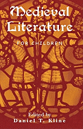 Medieval Literature for Children