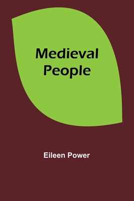 Medieval People - Power, Eileen