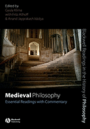 Medieval Philosophy: Essential Readings with Commentary