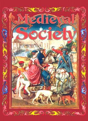 Medieval Society - Eastwood, Kay