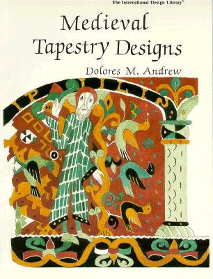 Medieval Tapestry Designs - Andrwe, Dolores M, and Andrew, Dolores M