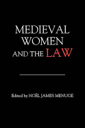 Medieval Women and the Law