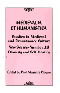 Medievalia Et Humanistica, No. 28: Studies in Medieval and Renaissance Culture