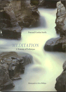 Meditation: A Treasury of Technique