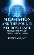 MEDITATION and THE SOUL in NEUROSCIENCE: AN OVERVIEW and ONTOLOGICAL VIEW