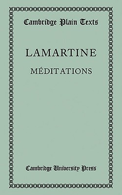 Meditations - Lamartine, A de