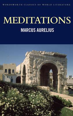 Meditations - Marcus, Aurelius, and Aurelius, M