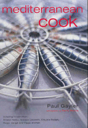 Mediterranean Cook - Gayler, Paul