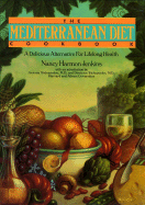 Mediterranean Diet Cookbook: A Delicious Alternative for Lifelong Health