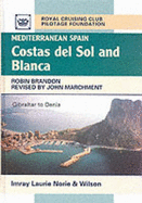 Mediterranean Spain: Costas del Sol and Blanca