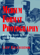 Medium Format Photography - Ericksenn, Lief