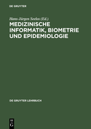 Medizinische Informatik, Biometrie Und Epidemiologie