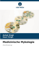 Medizinische Mykologie