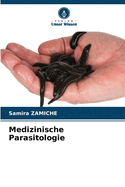 Medizinische Parasitologie