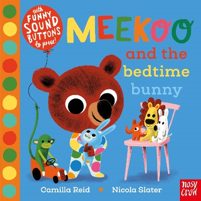 Meekoo and the Bedtime Bunny - Reid, Camilla
