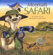 Meerkat's Safari - Graziano, Claudia, and Sweeney, Daniel