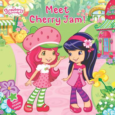 Meet Cherry Jam! - Ackelsberg, Amy