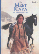 Meet Kaya: An American Girl