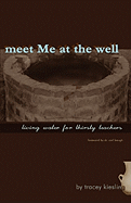 meet Me at the well