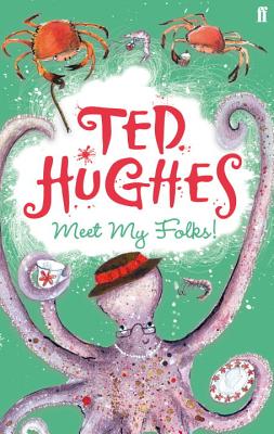 Meet My Folks! - Hughes, Ted