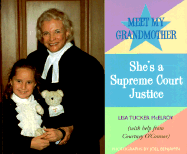 Meet My Grandmother: She's a Supreme Court Justice