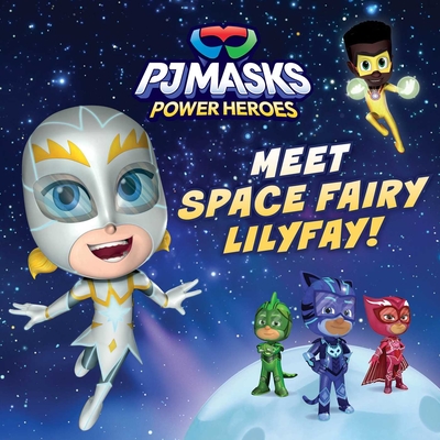 Meet Space Fairy Lilyfay! - Cruz, Gloria (Adapted by)