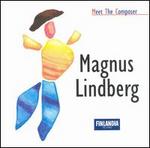 Meet the Composer: Magnus Lindberg
